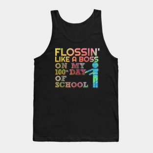 Flossin Like Boss 100 Day of School Teacher Gift Tank Top